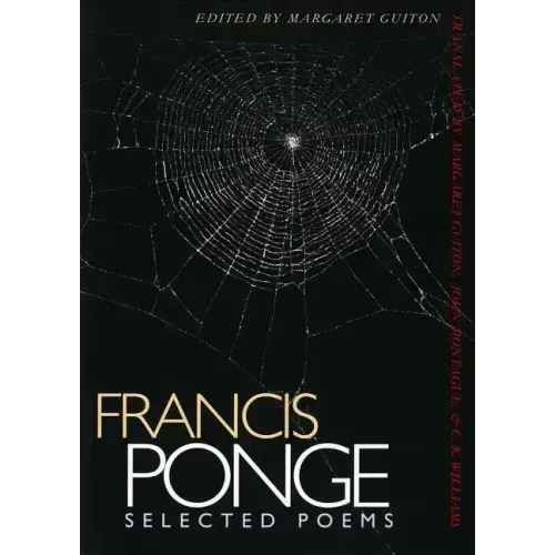 Francis Ponge: Selected Poems