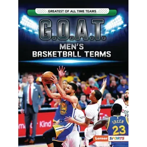 G.O.A.T. Men's Basketball Teams