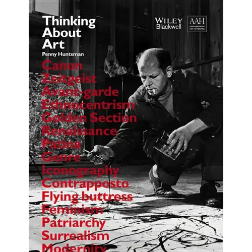Thinking about Art: A Thematic Guide to Art History