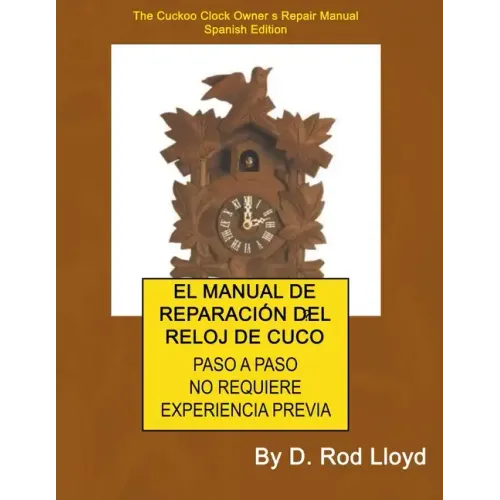 El Manual de Reparación del Reloj de Cuco