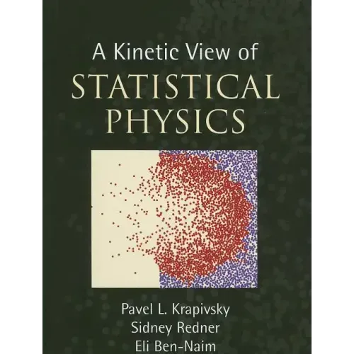 A Kinetic View of Statistical Physics