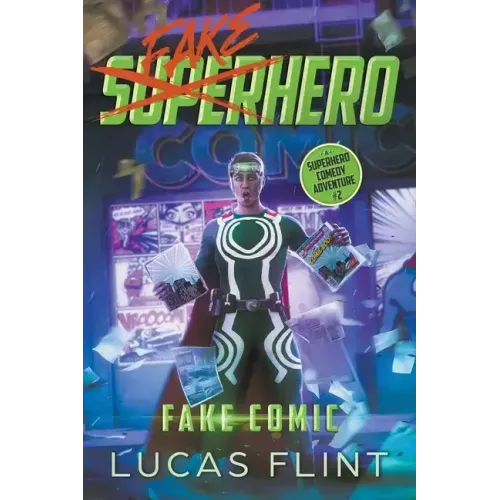 Fake Comic: A Superhero Comedy Adventure