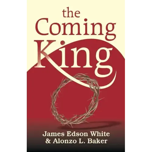 The Coming King