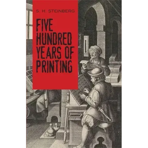 Five Hundred Years of Printing