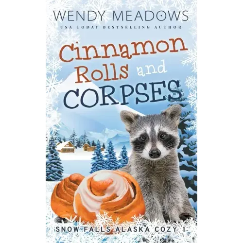 Cinnamon Rolls and Corpses