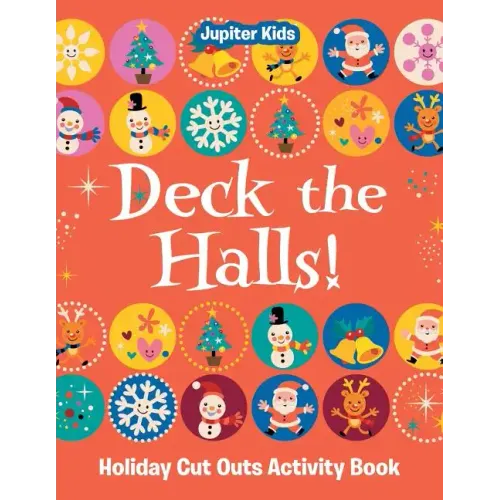 Deck the Halls! Holiday Cut Outs Activity Book