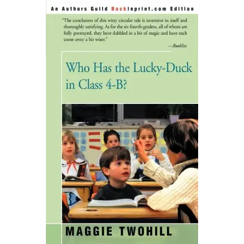 Who Has the Lucky-Duck in Class 4-B?