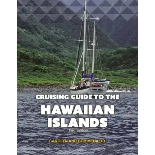 Cruising Guide to the Hawaiian Islands