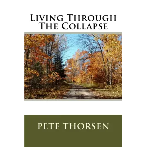 Living Through The Collapse