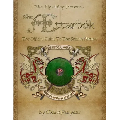 The Ættarbók: The Official Guide to the Sedian Nation