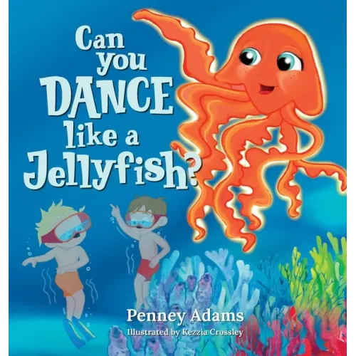 Can You Dance Like a Jellyfish?