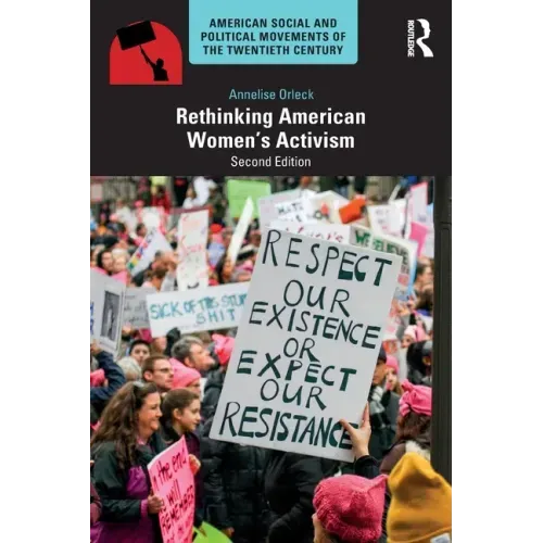 Rethinking American Women's Activism