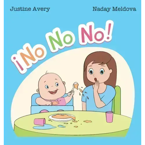 ¡No No No!