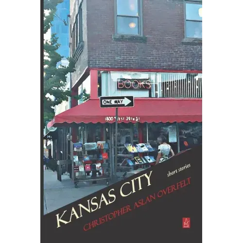 Kansas City: Short Stories