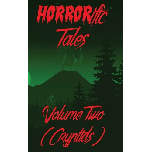 HORRORific Tales Volume 2 (Cryptids)