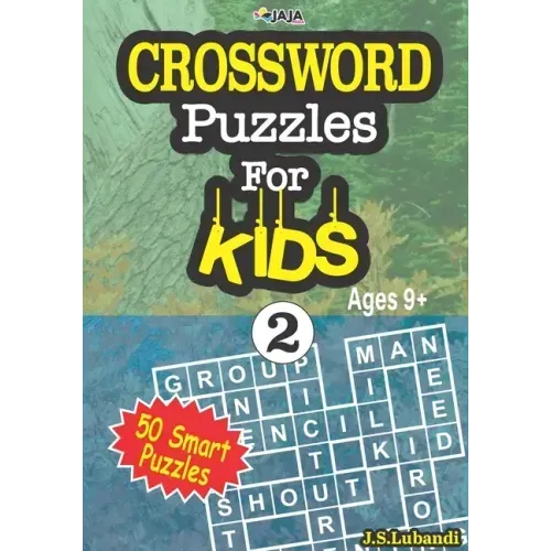 CROSSWORD Puzzles For KIDS, Ages 9+ (50 Smart Puzzles) Vol.2