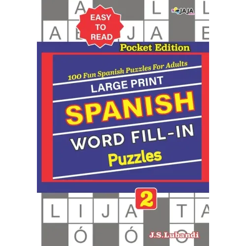 Large Print SPANISH WORD FILL-IN Puzzles; Vol. 2