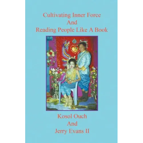 Cultivating Inner Force And Reading People Like A Book