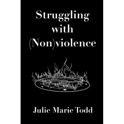 Struggling with (Non)violence