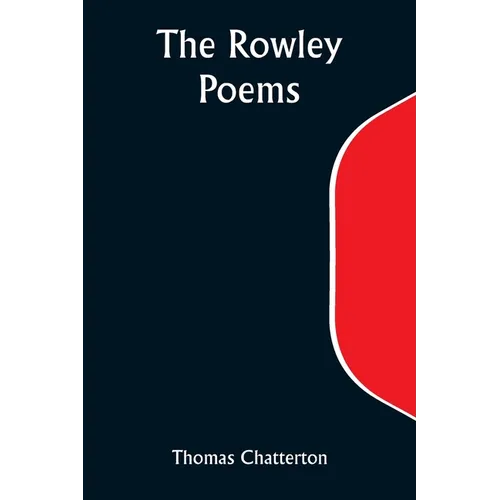 The Rowley Poems