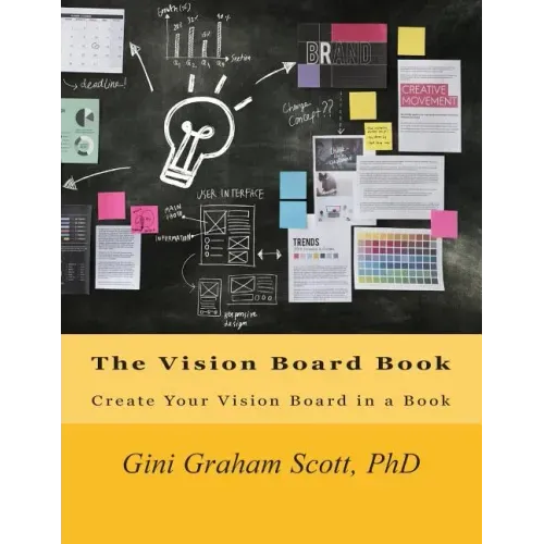 The Vision Board Book: Create Your Vision Board in a Book