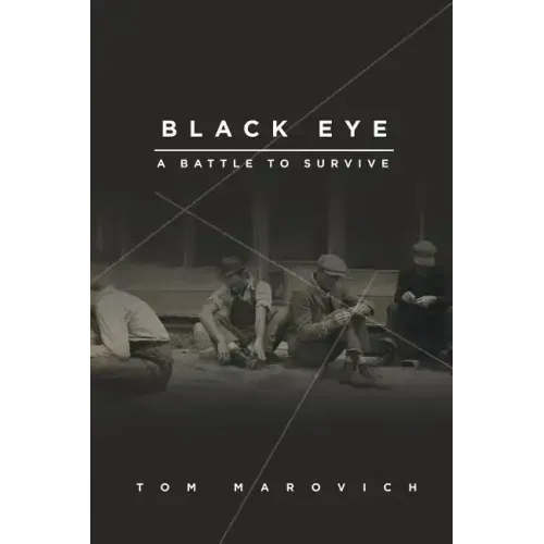 Black Eye: A Battle to Survive