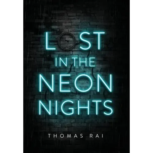 Lost in the Neon Nights