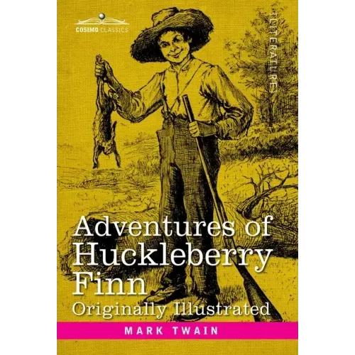 Adventures of Huckleberry Finn: Tom Sawyer's Comrade