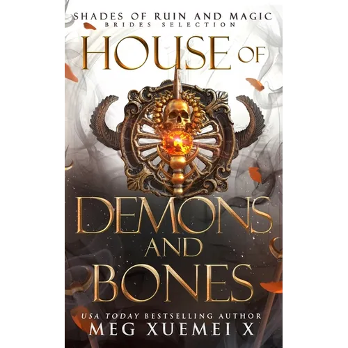 House of Demons and Bones