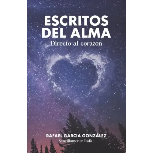 Escritos del Alma: Directo Al Corazón