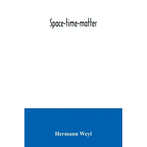 Space-time-matter