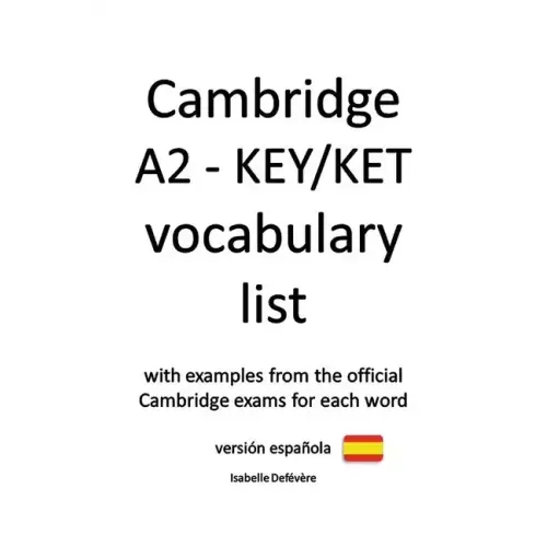 Cambridge A2 - KEY/KET vocabulary list (versión española)