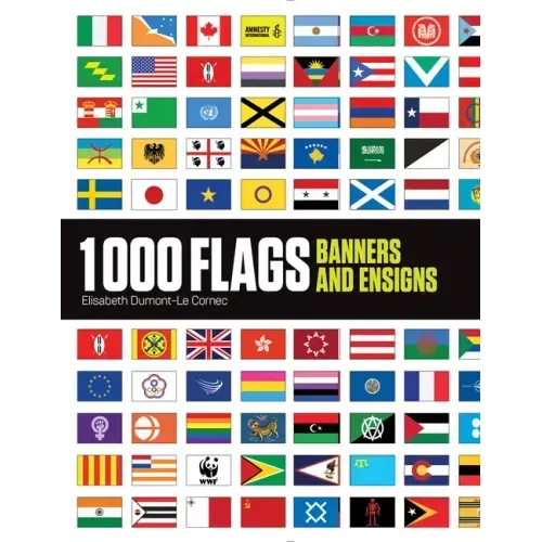 1000 Flags: Banners and Ensigns