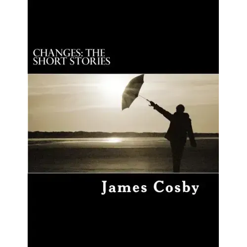 Changes: The Short Stories