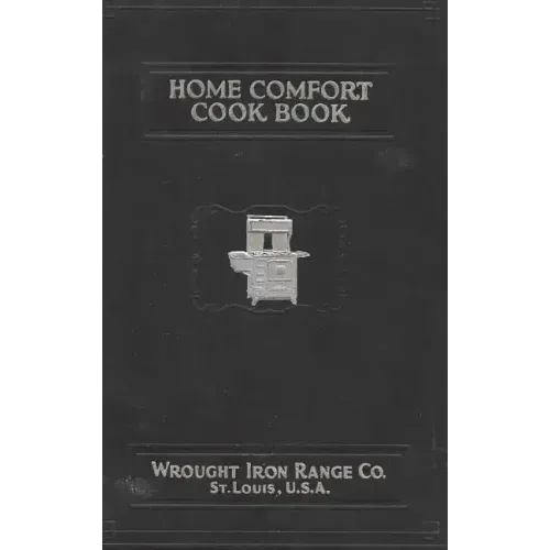 Home Comfort Cook Book 1930 Reprint