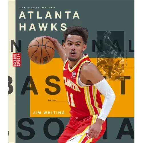 The Story of the Atlanta Hawks