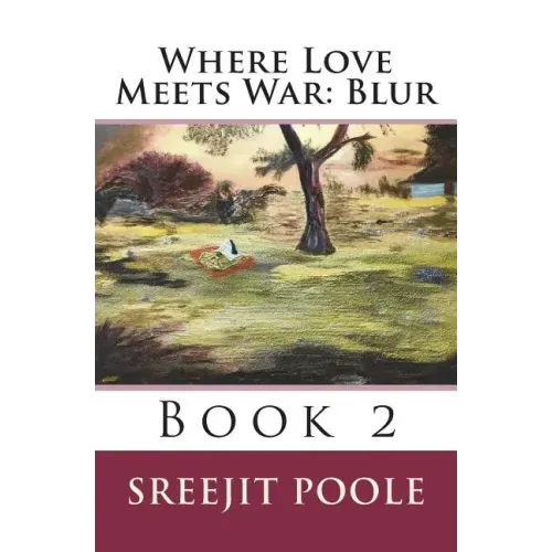 Where Love Meets War: Blur: Book 2