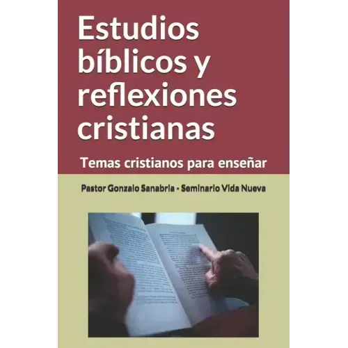 Estudios bíblicos y reflexiones cristianas: Temas cristianos para enseñar
