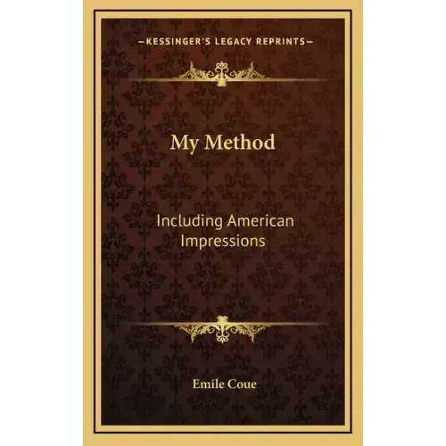My Method: Including American Impressions