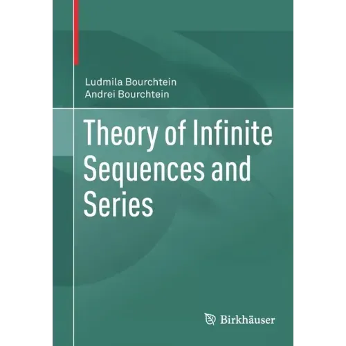 Theory of Infinite Sequences and Series
