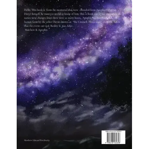 The Life and Banishment of Apophis: BOOK 1 Channeled from the memory of Apophis.
