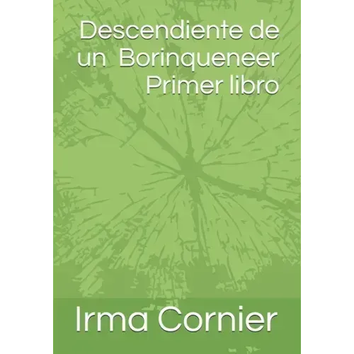 Descendiente de un Borinqueneer Primer Libro