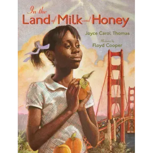 In the Land of Milk and Honey