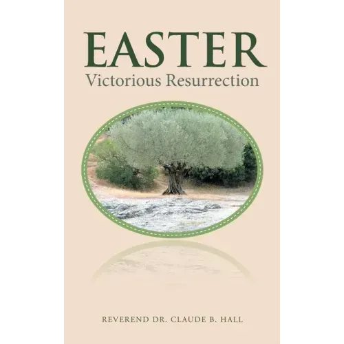 Easter: Victorious Resurrection