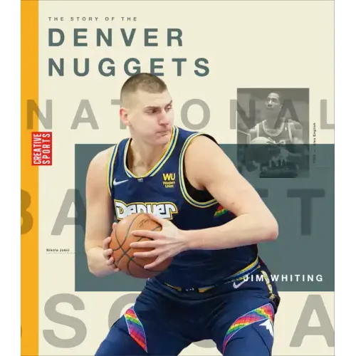The Story of the Denver Nuggets