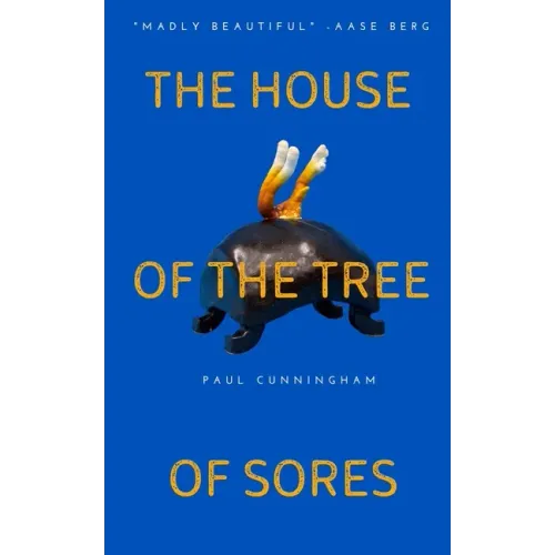 The House of the Tree of Sores