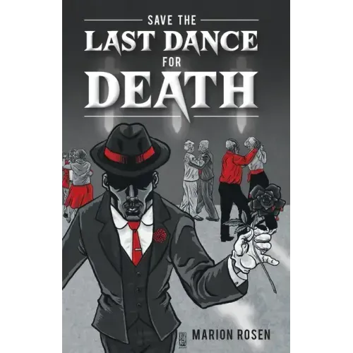 Save the Last Dance for Death