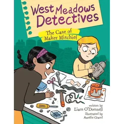 West Meadows Detectives: The Case of Maker Mischief