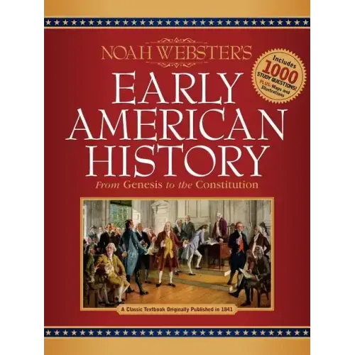 Noah Webster's Early American History