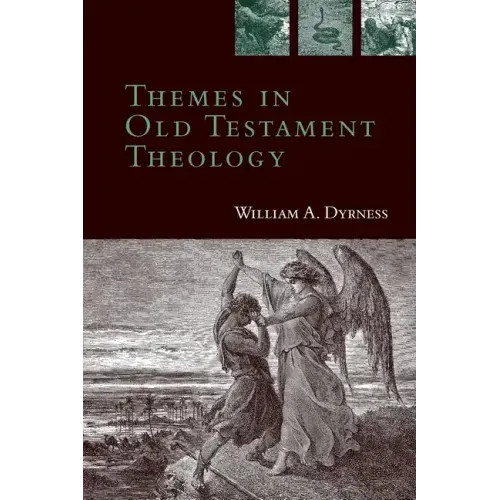 Themes in Old Testament Theology